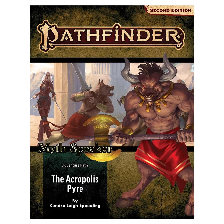 Pathfinder 2E: The Acropolis Pyre Myth-Speaker 1/3 [Adventure Path]